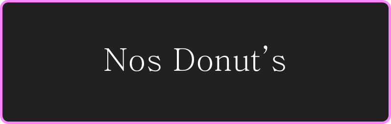 Nos Donut’s